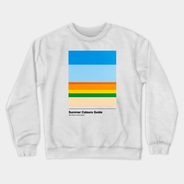 Summer Colours Guide Crewneck Sweatshirt by gutsandglory